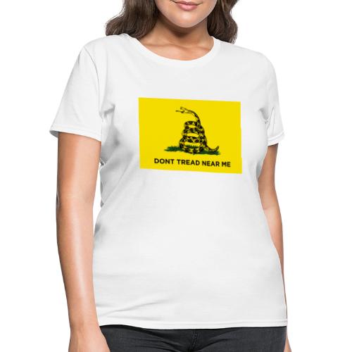 DONT TREAD NEAR ME Gasden Flag - Women's T-Shirt
