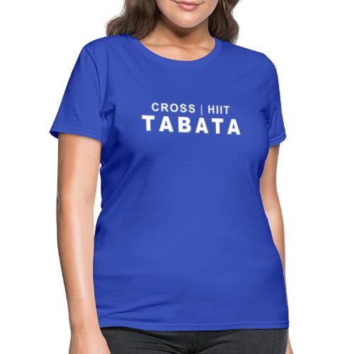 CROSS HIIT TABATA - Women's T-Shirt