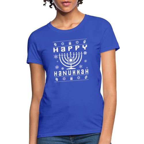 Happy Hanukkah Ugly Holiday - Women's T-Shirt