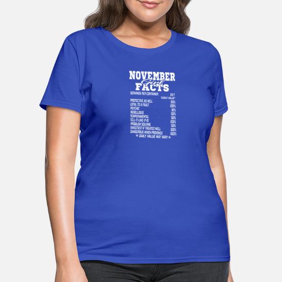 NOVEMBER born girl funny birthmonth fact quotes' Women's T-Shirt |  Spreadshirt