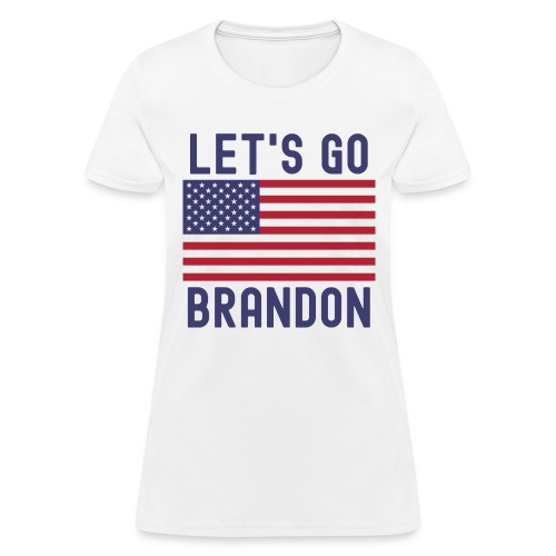 Let's Go Brandon American Flag Impeach Biden - Women's T-Shirt
