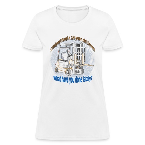 Dream Backer - Women's T-Shirt