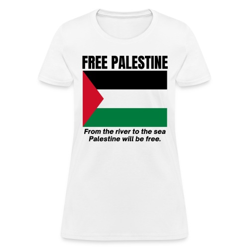 Free Palestine, Palestine Will Be Free - Women's T-Shirt
