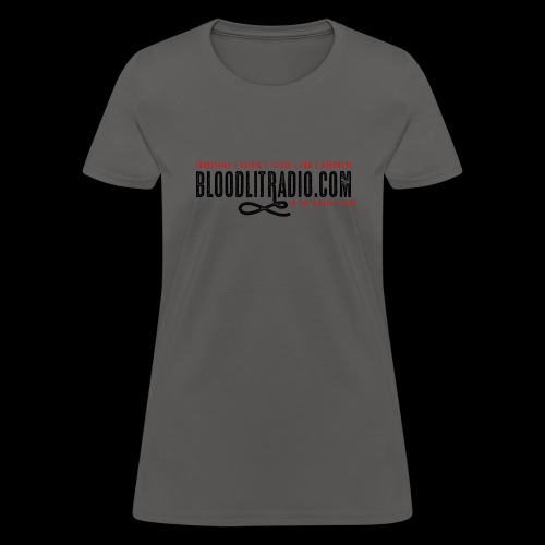 Bloodlit Radio 1 - Women's T-Shirt