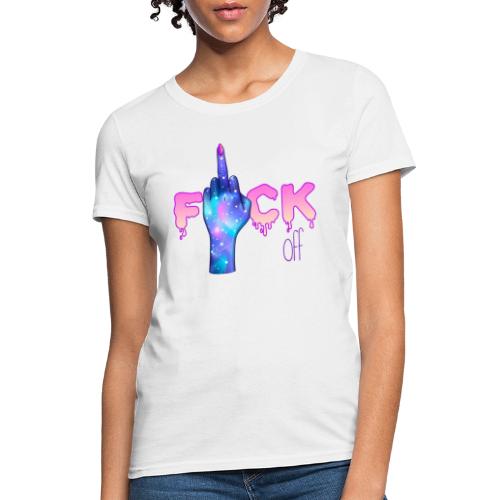 F*ck Off - Women's T-Shirt