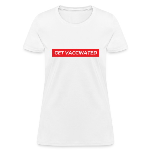 Get Vaccinated (Red box logo) - Women's T-Shirt