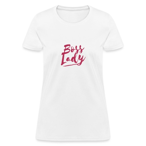 boss lady - Women's T-Shirt