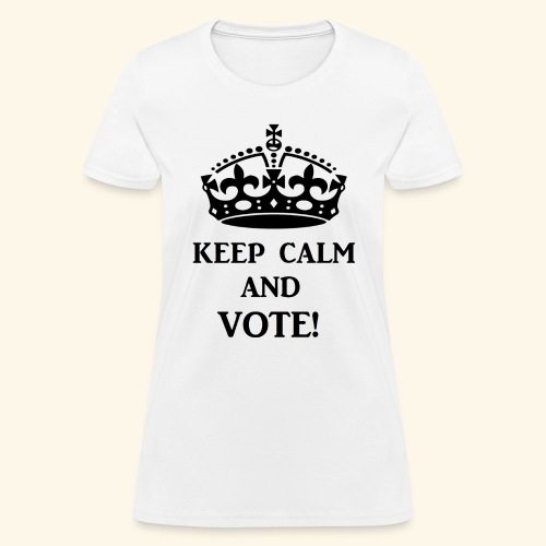 keep calm vote blk - Women's T-Shirt
