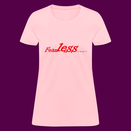 fearless3 - Women's T-Shirt