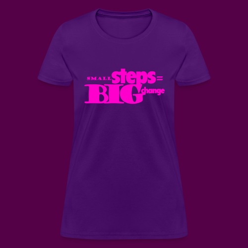 small steps pink - Women's T-Shirt
