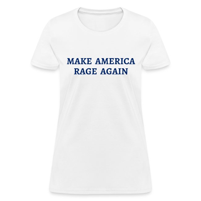 MAKE AMERICA RAGE AGAIN (USA blue letters version)