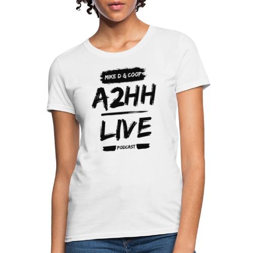 A2HH Live Merch - Women's T-Shirt