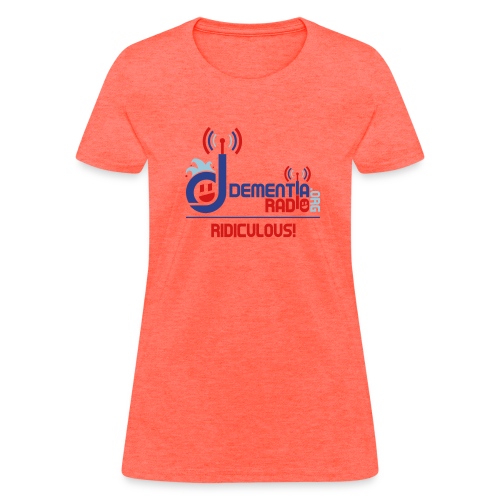 dementiaradiotshirt edit - Women's T-Shirt