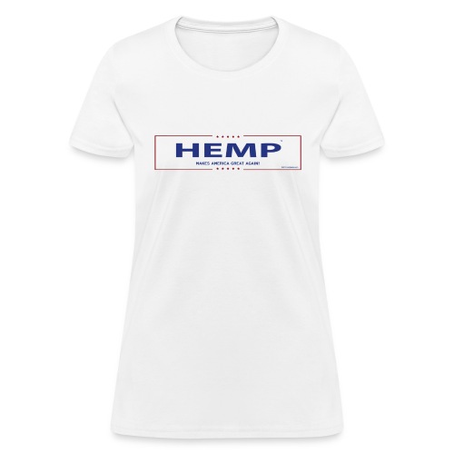 Hemp Makes America Great Again on White - Women's T-Shirt