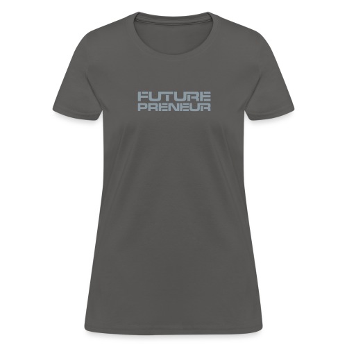Futurepreneur (1-Color) - Women's T-Shirt