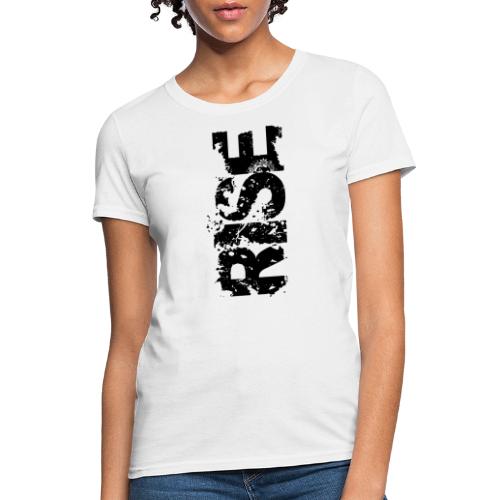 rise up - Women's T-Shirt