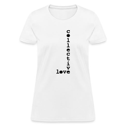 collective love - Women's T-Shirt