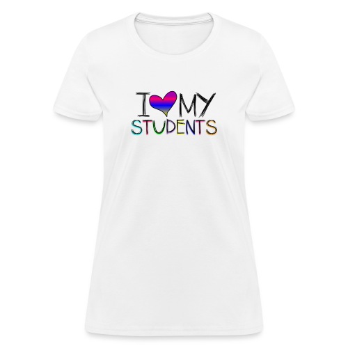 Love my studentss png - Women's T-Shirt