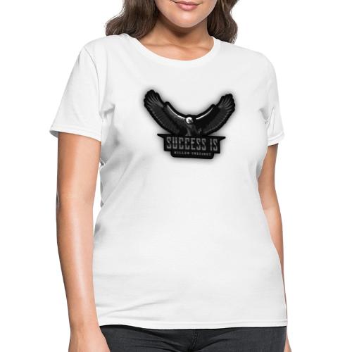 Success Is Killer Instinct - Women's T-Shirt