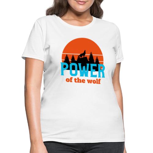 Power Of The Wolf - Women's T-Shirt