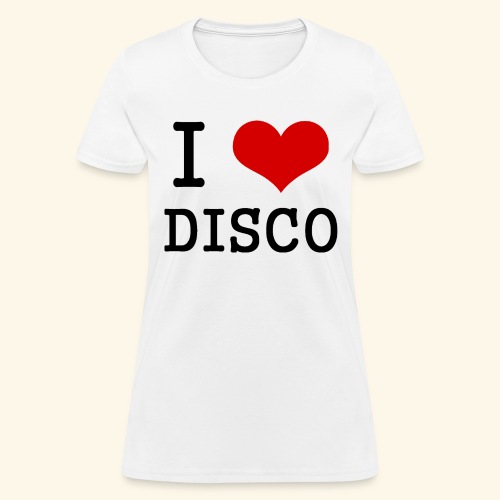 I love disco - Women's T-Shirt
