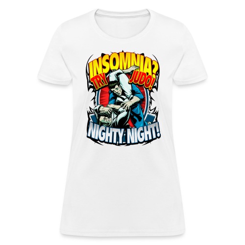 Judo Shirt - Insomnia Judo Design - Women's T-Shirt