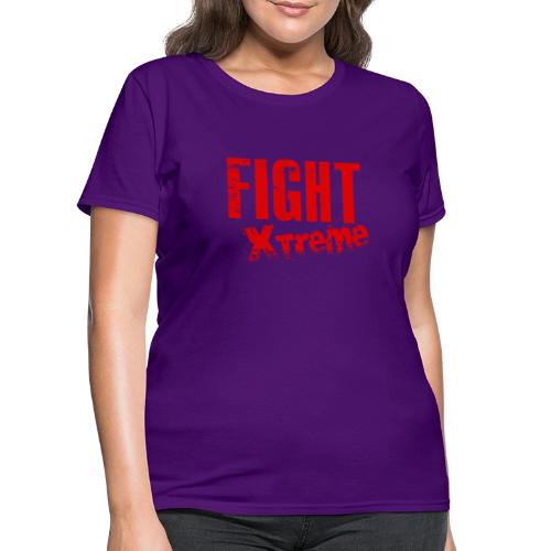 FIGHT XTREME - Women's T-Shirt