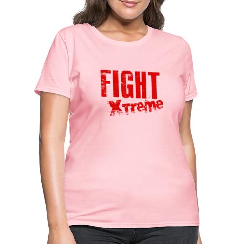 FIGHT XTREME - Women's T-Shirt
