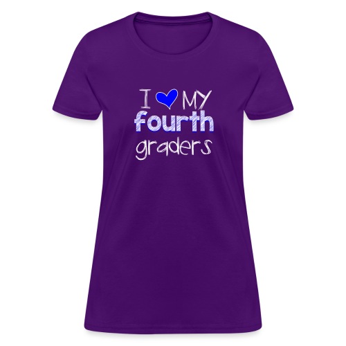 love my 4th graders png - Women's T-Shirt