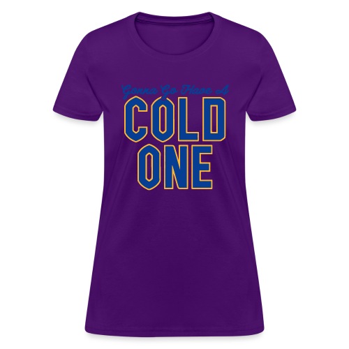 Gonna Go Have a Cold One (White/Grey) - Women's T-Shirt