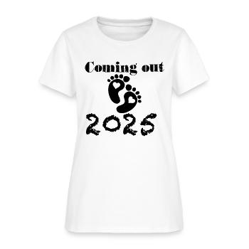 Baby Coming In 2025, Expectant Mother In 2025, - Women's T-Shirt - white - Front