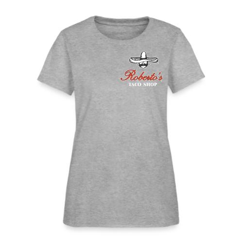 ROBERTO'S TACO SHOP ORIGINAL, ICONIC, LOGO - Women's T-Shirt