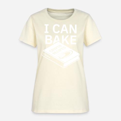 Bake it. Make it. Love it - Women's T-Shirt