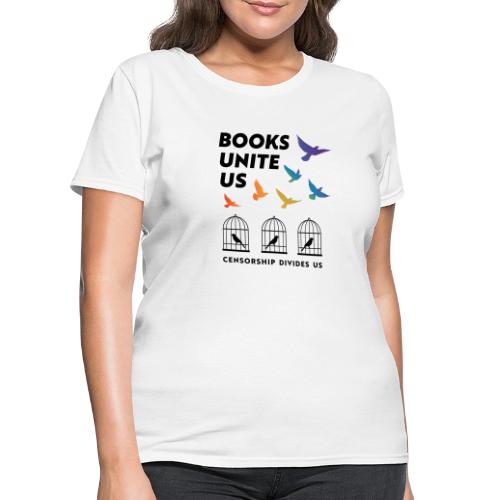 Books Unite Us - Women's T-Shirt