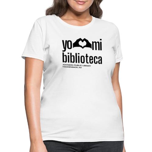 Yo Amo Mi Biblioteca (Black) - Women's T-Shirt