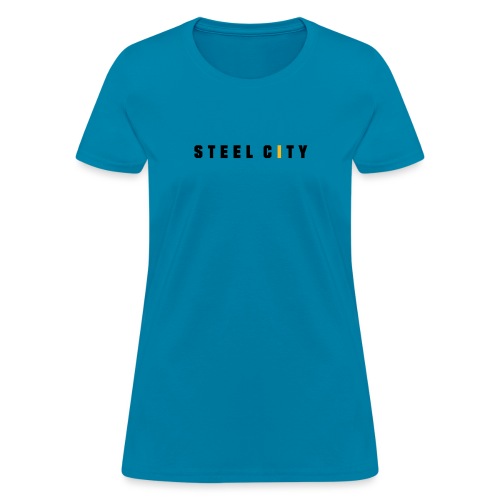 STEEL CITY - Women's T-Shirt
