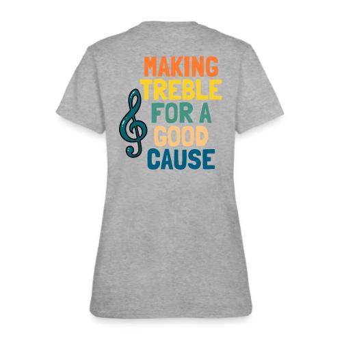 Making Treble - Women's T-Shirt