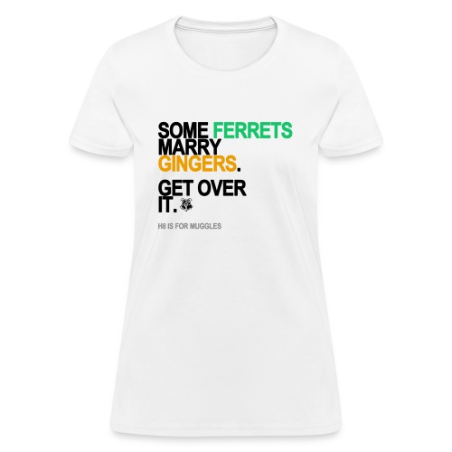 some ferrets marry gingers lg transparen - Women's T-Shirt