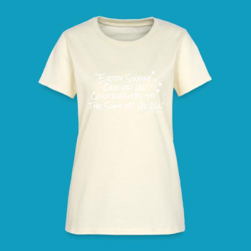 The Sum of Us Lyric - Women's T-Shirt