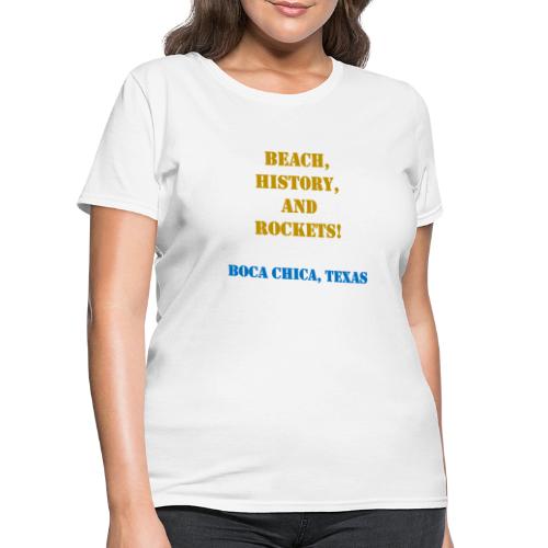 Beach, History and Rockets - Women's T-Shirt