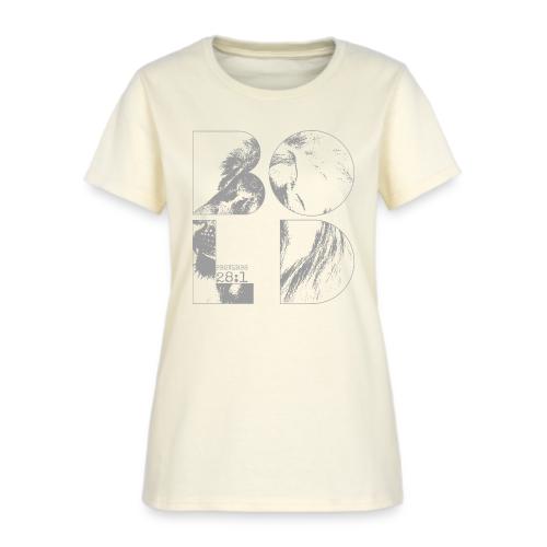 BOLD AS A LION - Women's T-Shirt