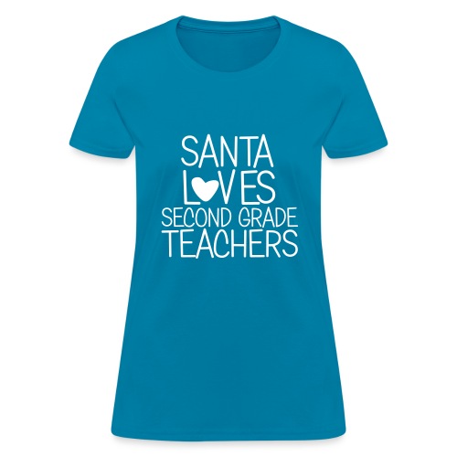 Santa Loves Second Grade Teachers Christmas Tee - Women's T-Shirt