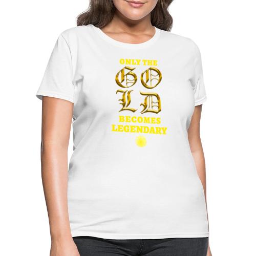 Only The Bold - Women's T-Shirt