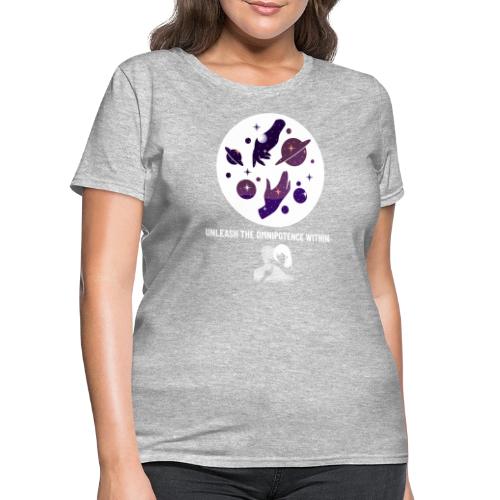 Unleash The Omnipotence Within - Women's T-Shirt