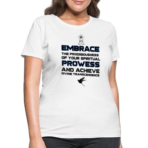 Spiritual Prowess - Women's T-Shirt