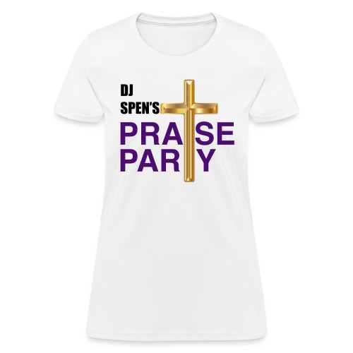 New Praise Party Design - Women's T-Shirt
