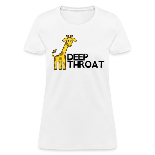 Deep Throat - Giraffe - Women's T-Shirt