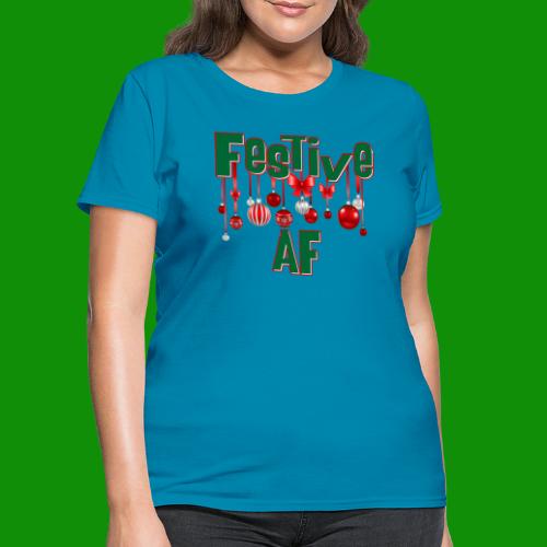 Festive AF - Women's T-Shirt