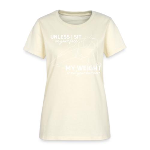 Unless I sit on Your Face white - Women's T-Shirt