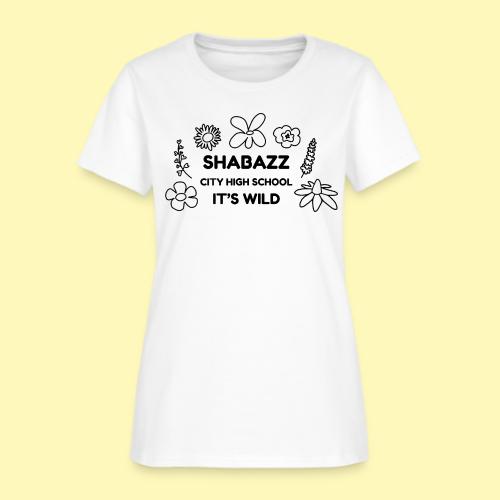 Shabazz City High School Its Wild - Women's T-Shirt